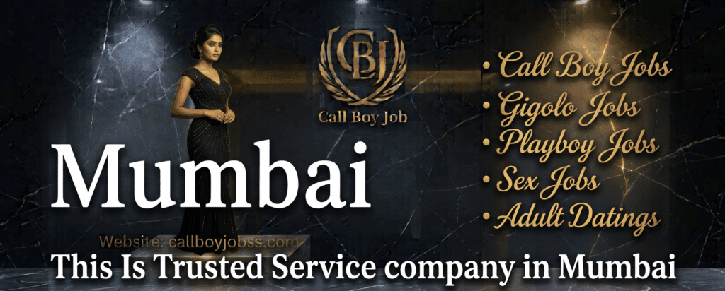 Call Boy Job In Mumbai